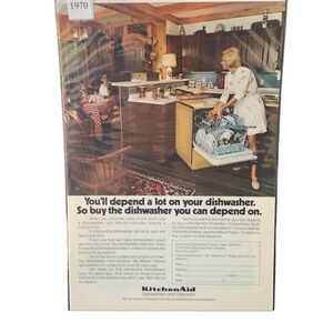 Vintage 1970 Kitchen Aid Dishwasher Depend On Ad Advertisment